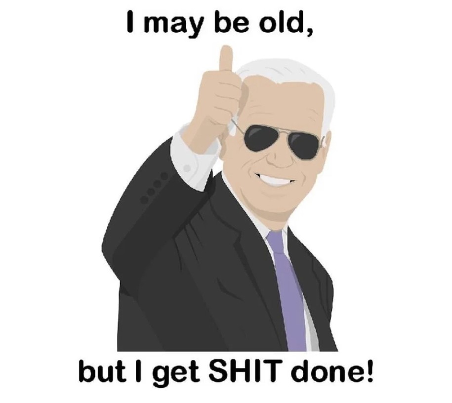 Graphic of Biden 'getting shit done'.