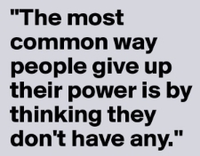 The-most-common-way-people-give-up-their-power-is.jpg