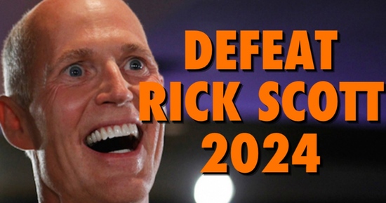 Text saying Defeat Rock Scott 2024 layered over an image of Rick Scott looking crazy.