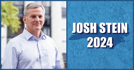 An image of candidate for Governor Josh Stein next to a map of North Carolina with the text Josh Stein 2024