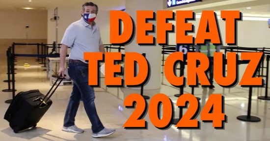 An image of Ted Cruz traveling to Cancun with the text Defeat Ted Cruz 2024